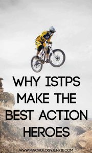 Find out why #ISTPs make the best action heroes!