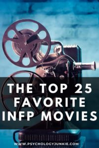 Find out which movies #INFPs love most! #INFP #Personality #MBTI