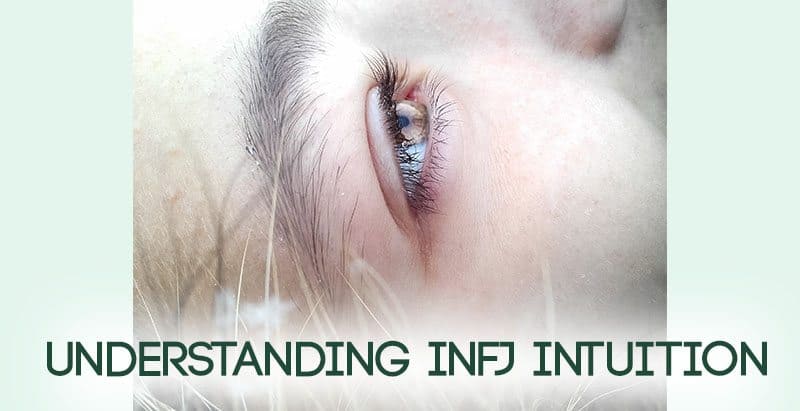 INFJ Intuition