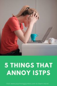 Figure out the five things that you must never, EVER do around an #ISTP. #MBTI #Personality