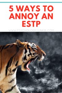 Find out what you should NEVER do around an #ESTP. #MBTI #Personality