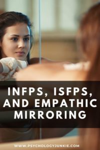 Explore the empathic nature of the #INFP and #ISFP personality types! #MBTI #Personality
