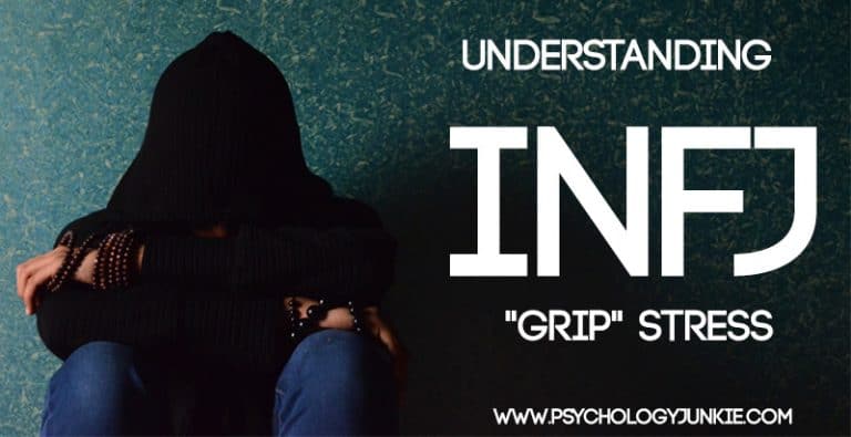 Understanding INFJ “Grip” Stress