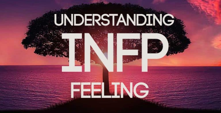 Understanding INFP Feeling