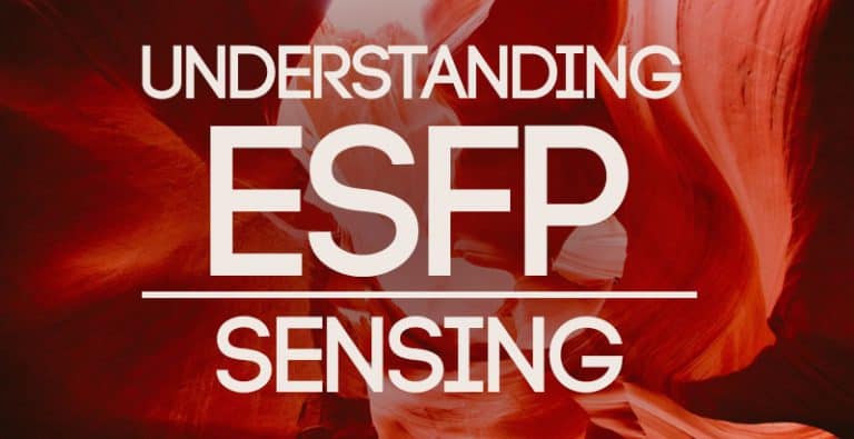 Understanding ESFP Sensing