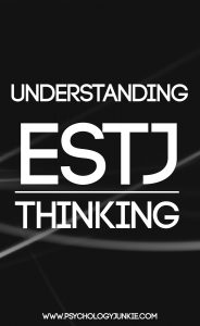 Discover how ESTJ's think and make decisions. Learn more about their dominant function, Extraverted Thinking. 