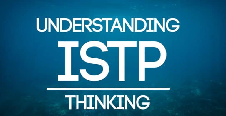 Understanding ISTP Thinking