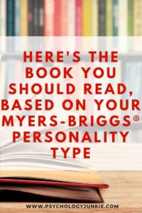 Figure out which book should be next on your reading list, based on your Myers-Briggs® personality type. #MBTI #Personality #INFJ #INTJ