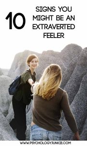 10 Signs You Might Be An Extraverted Feeler #ENFJ #ESFJ #INFJ #ISFJ