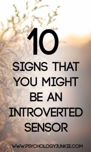 10 signs that you might be an introverted sensing personality type! #ISTJ #ISFJ #ESFJ #ESTJ #MBTI