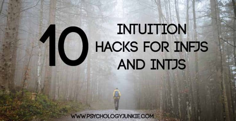 10 Intuition Hacks for INFJs and INTJs