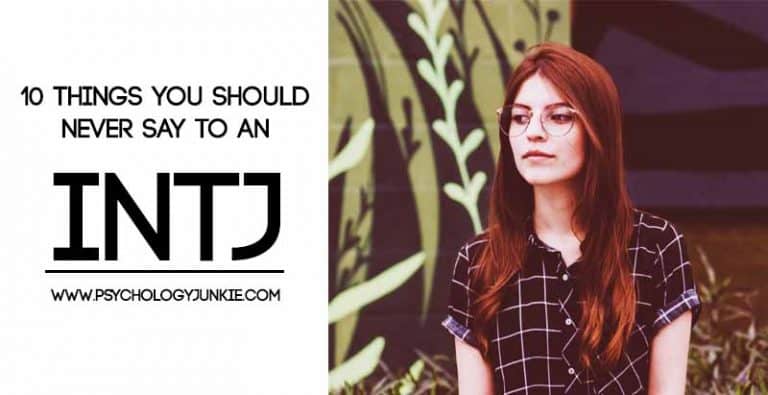 10 Things You Should Never Say to an INTJ