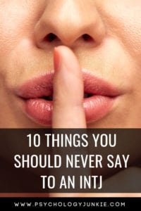 Find out the 10 things you should never say to an #INTJ #personality type! #MBTI 