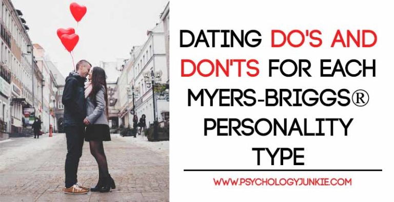 Dating Do’s and Don’ts for Each Myers-Briggs® Personality Type