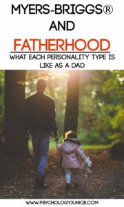 #MBTI and fatherhood - What Each Personality Type is Like as a Dad