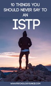 What should you never say to an #ISTP? Find out!