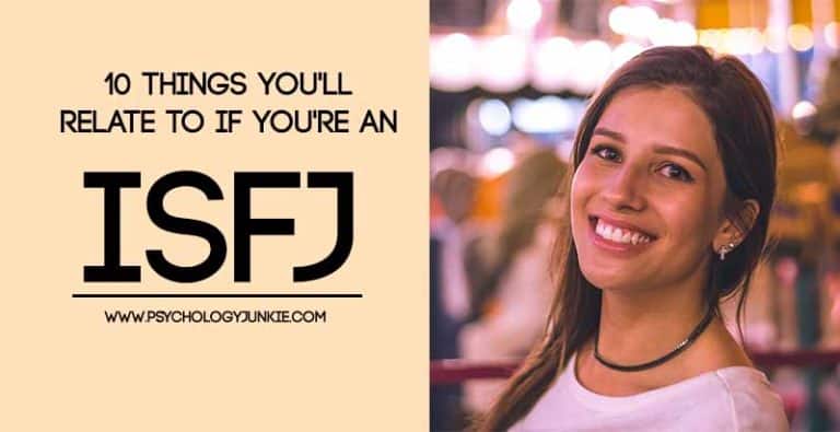 10 Things You’ll Relate To If You’re An ISFJ