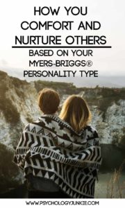 How each #MBTI type comforts and nurtures others! #INFJ #INTJ #INFP #INTP