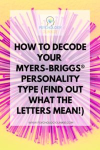 Find out how to "read" your personality type, and what all the letters mean in your type code! Find out how to read anyone's type code and understand layers of meaning behind their personalities! #MBTI #Personality #INFJ #INTJ #INFP 