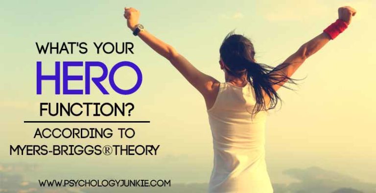 What’s Your “Hero” Function? According to Myers-Briggs® Theory