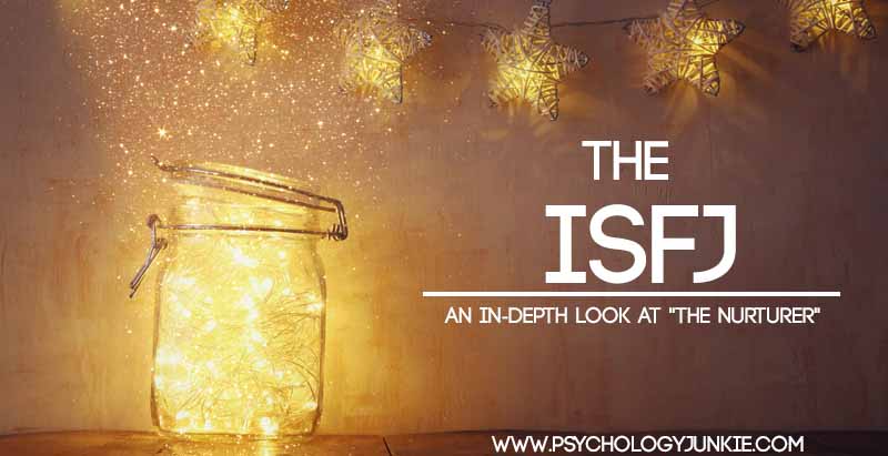 An in-depth look at the #ISFJ personality type! #MBTI #personality