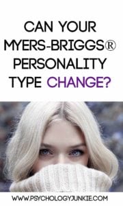 Can your #MBTI type change? Find out! #ENFJ #ENFP #INFJ #INFP #ENTJ #ENTP #INTJ #INTP #ISTJ #ISTP #ESTJ #ESTP #ISFJ #ISFP #ESFJ #ESFP