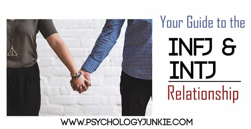 Are #INFJs and #INTJs compatible? Find out! #MBTI #personality #INFJ #INTJ