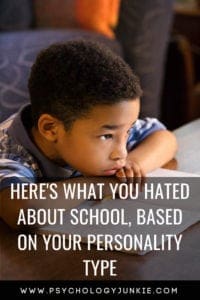 Find out what each #personality type HATED in school! #personalitytype #myersbriggs #MBTI #INFJ #INTJ #INFP #INTP #ENFP #ENTP #ISTJ #ISFJ #ISTP #ISFP #ENFJ #ENTJ