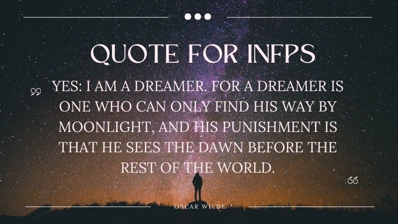 INFP quote by Oscar Wilde