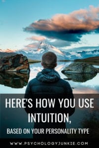 Find out how each #personality type uses #intuition! #Personalitytype #MBTI #Myersbriggs #INFJ #INTJ #INFP #INTP #ENFP #ENTP #ENFJ #ENTJ #ISTP #ISFP #ISTJ #ISFJ #ESFJ 