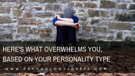 Discover what overwhelms each #personality type! #MBTI #myersbriggs #personalitytype #INFJ #INTJ #INFP #INTP #ENFP #ENTP #ENFJ #ENTJ #ISTJ #ISFJ #ISTP #ISFP