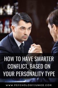 Discover how to have smarter, more productive conflict with the power of #personality! #personalitytype #MBTI #Myersbriggs #INFJ #INTJ #INFP #INTP