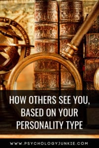 Find out how other people see you, based on your #personality type! #personalitytype #MBTI #Myersbriggs #INFJ #INTJ #INFP #INTP #ENFP #ENTP #ENFJ #ENTJ #ISTP #ISFP