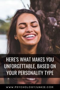Find out how each #personality type is unforgettable! #MBTI #Myersbriggs #INFJ #INTJ #INFP #INTP #Personalitytype #ENFP #ISTJ #ISTP #ISFJ #ISFP