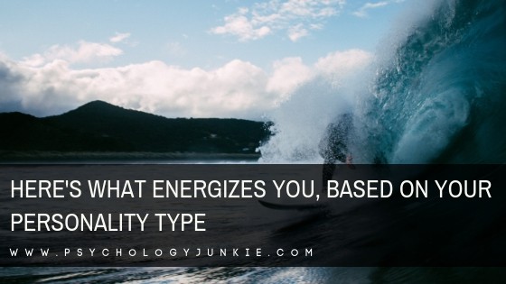 Find out what gives each #personality type energy! #MBTI #Myersbriggs #personalitytype #INFJ #INTJ #INFP #INTP