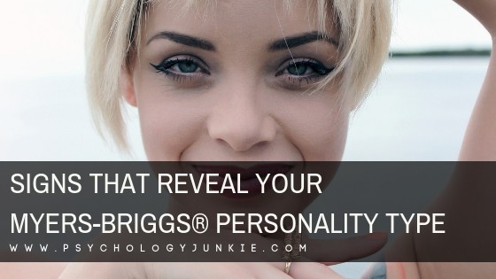 Signs That Reveal Your Myers-Briggs® Personality Type