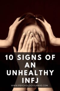 10 ways to tell if an #INFJ is operating at a healthy or unhealthy level of development or stress. #MBTI #Personality