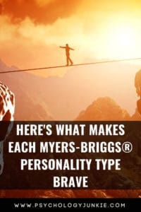 Here's the reason you're brave, based on your #MBTI #Personality type. #INFJ #INTJ #INFP #INTP 