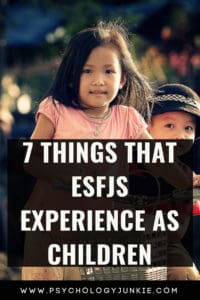 Explore seven of the unique experiences of the #ESFJ child. #MBTI #Myersbriggs #personality 