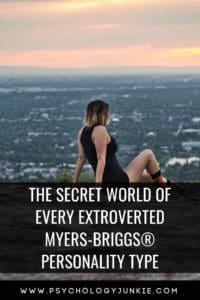 Discover the secret inner world of every extroverted #personality type. #MBTI #ENFJ #ENFP #ENTJ #ENTP 