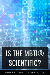 Explore the scientific evidence for the #MBTI. #Personality #typology #INFJ #INTJ #INFP #INTP