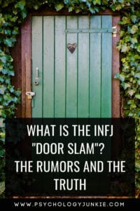 Is the #INFJ door slam a real thing or just a rumor? Find out the truth! #MBTI #Personality