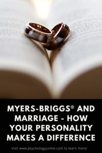 Find out how each of the 16 Myers-Briggs® personality types responds to marriage, along with some of the struggles and joys they face. #MBTI #Personality #INFJ #INFP