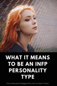 Get an in-depth look at what it's like to be an #INFP personality type. #MBTI #Personality