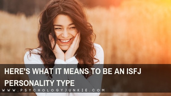 What it Means to be an ISFJ Personality Type