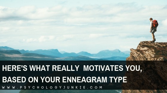 Find out what really motivates and inspires you, based on your #enneatype. #Enneagram #Personality