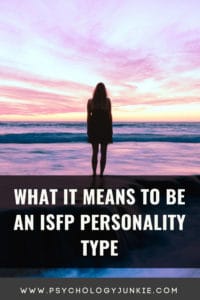 Explore the meaning of the #ISFP personality type. #Personality #MBTI 