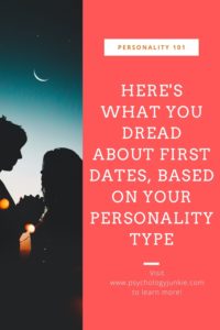 Find out what each personality type really dreads about the dating scene. #MBTI #Personality #INFJ #INFP