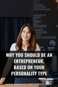 Find out why you should start a business, based on your unique personality type. #MBTI #Personality #INFJ #INTJ #INFP #INTP 