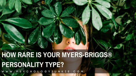 How Rare Is Your Myers-Briggs® Personality Type?